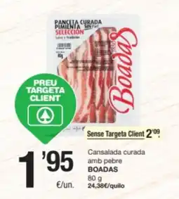 SPAR Fragadis BOADAS Cansalada curada amb pebre oferta