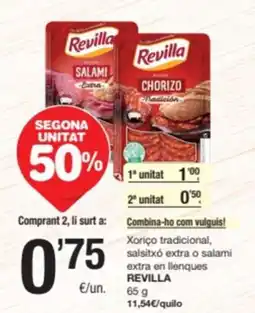 SPAR Fragadis REVILLA Xoriço tradicional, salsitxó extra o salami extra en llenques oferta