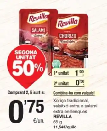 SPAR Fragadis REVILLA Xoriço tradicional, salsitxó extra o salami extra en llenques oferta