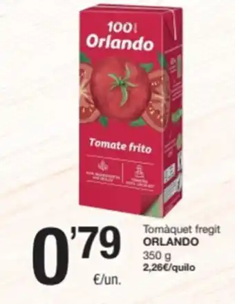 SPAR Fragadis ORLANDO Tomàquet fregit oferta
