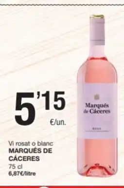 SPAR Fragadis MARQUÉS DE CÁCERES Vi rosat o blanc oferta