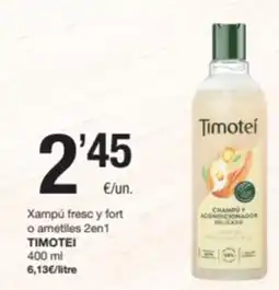 SPAR Fragadis TIMOTEI Xampú fresc y fort o ametlles 2en1 oferta