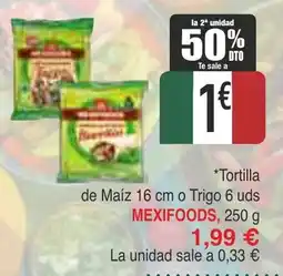 Masymas MEXIFOODS Tortilla de Maiz o Trigo oferta