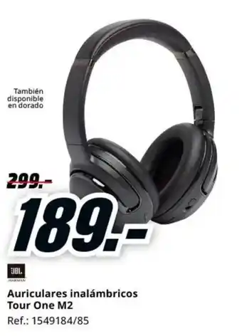 MediaMarkt JBL Auriculares inalámbricos Tour One M2 oferta
