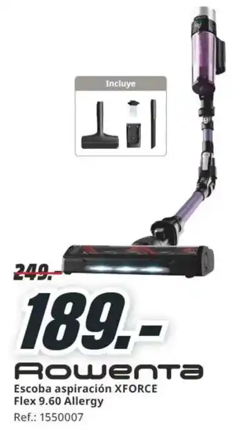MediaMarkt ROWENTA Escoba aspiración XFORCE Flex 9.60 Allergy oferta