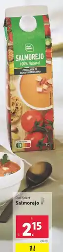 Lidl Chef select - salmorejo oferta