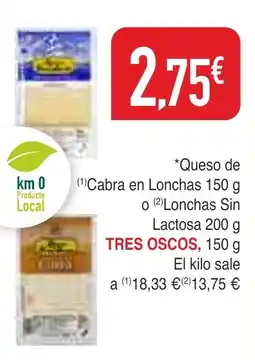 Masymas TRES OSCOS Queso de Cabra en Lonchas o Lonchsa Sin Lactosa oferta