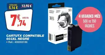 Bureau Vallée Cartutx compatible 603xl negre oferta