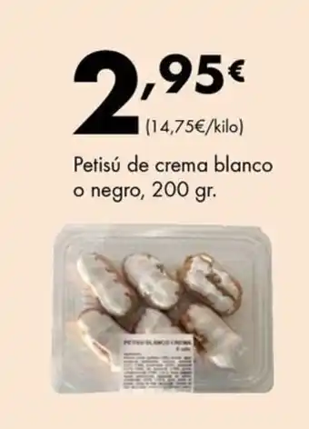 Supermercados Lupa Petisú de crema blanco o negro oferta