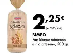 Supermercados Lupa BIMBO Pan blanco rebanada estilo artesano oferta