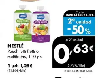 Supermercados Lupa NESTLÉ Pouch tutti frutti o multifrutas oferta