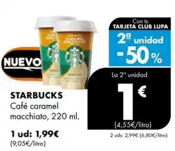 Supermercados Lupa STARBUCKS Café caramel macchiato oferta