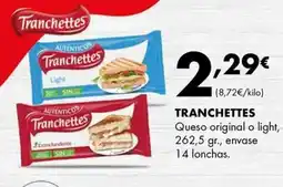 Supermercados Lupa TRANCHETTES Queso original o light oferta