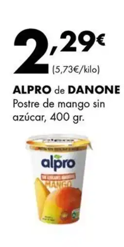 Supermercados Lupa ALPRO de DANONE Postre de mango sin azúcar oferta