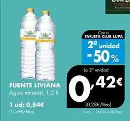 Supermercados Lupa FUENTE LIVIANA Agua mineral oferta