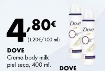 Supermercados Lupa DOVE Crema body milk piel seca oferta