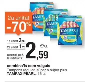 BonpreuEsclat TAMPAX PEARL Tampons regular, súper o súper plus oferta