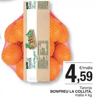 BonpreuEsclat BONPREU LA COLLITÁ Taronja oferta
