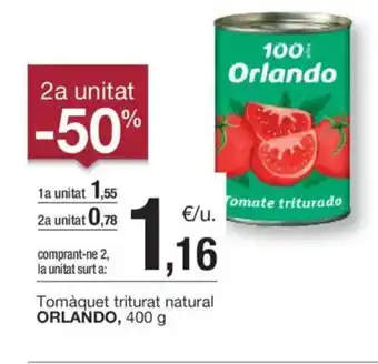 BonpreuEsclat ORLANDO Tomàquet triturat natural oferta