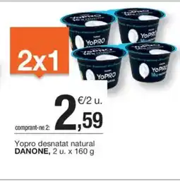 BonpreuEsclat DANONE Yopro desnatat natural oferta