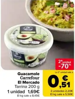 Carrefour Guacamole Carrefour El Mercado oferta