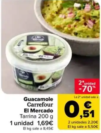 Carrefour Guacamole Carrefour El Mercado oferta