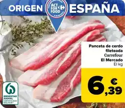 Carrefour Panceta de cerdo fileteada Carrefour El Mercado oferta