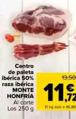 Carrefour MONTE HONFRÍA Centro de paleta ibérica 50% raza ibérica oferta