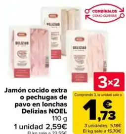 Carrefour NOEL Jamón cocido extra o pechugas de Delizias oferta