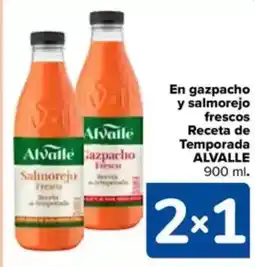Carrefour ALVALLE En gazpacho y salmorejo frescos Receta de Temporada oferta