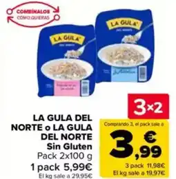 Carrefour LA GULA DEL NORTE O LA GULA DEL NORTE Sin Gluten oferta
