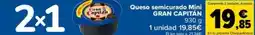 Carrefour GRAN CAPITÁN Queso semicurado Mini oferta