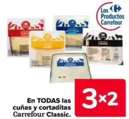Carrefour En todas las cuñas y cortaditas carrefour classic oferta