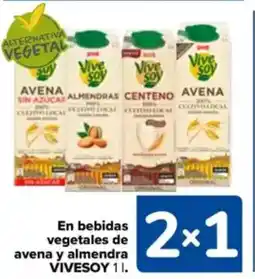 Carrefour VIVESOY En bebidas vegetales de avena y almendra oferta