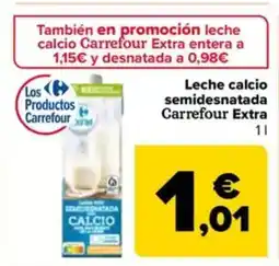 Carrefour Leche calcio semidesnatada Carrefour Extra oferta