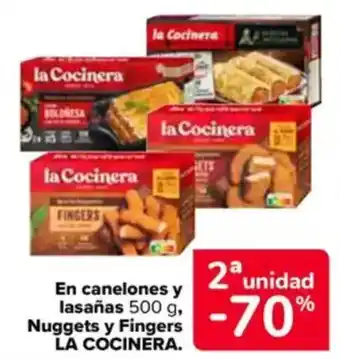 Carrefour LA COCINERA En canelones y lasañas 500 g, nuggets y fingers oferta