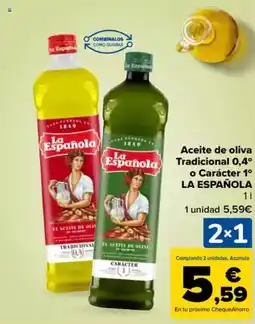 Carrefour LA ESPAÑOLA Aceite de oliva Española Tradicional 0,4° o Carácter 1° oferta