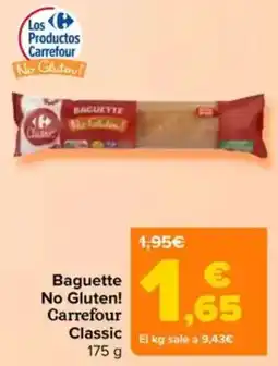 Carrefour Baguette No Gluten! Carrefour Classic oferta