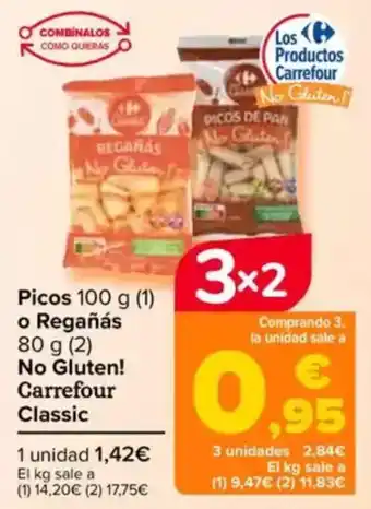 Carrefour Picos o Regañás No Gluten! Carrefour Classic oferta