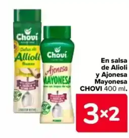 Carrefour CHOVI En salsa de Alioli y Ajonesa Mayonesa oferta