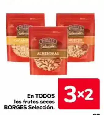 Carrefour BORGES En todos los frutos secos selección oferta