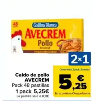 Carrefour AVECREM Caldo de pollo oferta