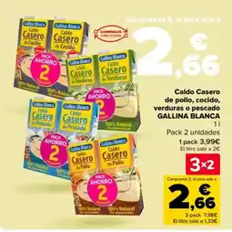 Carrefour GALLINA BLANCA Caldo Casero de pollo, cocido, verduras o pescado oferta