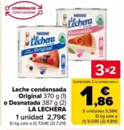 Carrefour LA LECHERA Lechera Original Leche condensada Original o Desnatada oferta