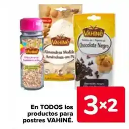 Carrefour VAHINÉ En todos los productos para postres oferta