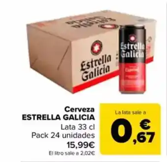 Carrefour ESTRELLA GALICIA Cerveza oferta