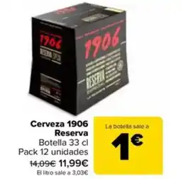 Carrefour Cerveza 1906 Reserva oferta