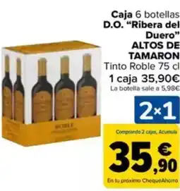 Carrefour ALTOS DE TAMARON Caja 6 botellas D.O. "Ribera del Duero❞ oferta