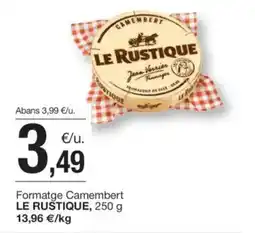 BonpreuEsclat LE RUSTIQUE Formatge Camembert oferta