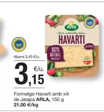 BonpreuEsclat ARLA Formatge Havarti amb xili de Jalapa oferta